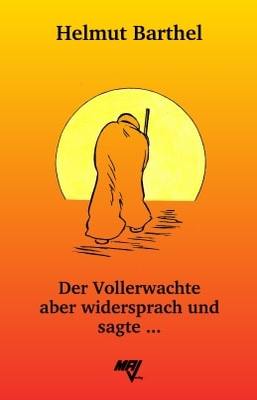 DER VOLLERWACHTE - © 2016 MA-Verlag