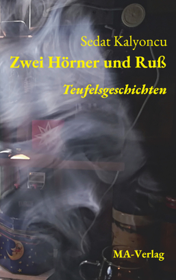 Zwei Hörner und Ruß - © 2021 MA-Verlag